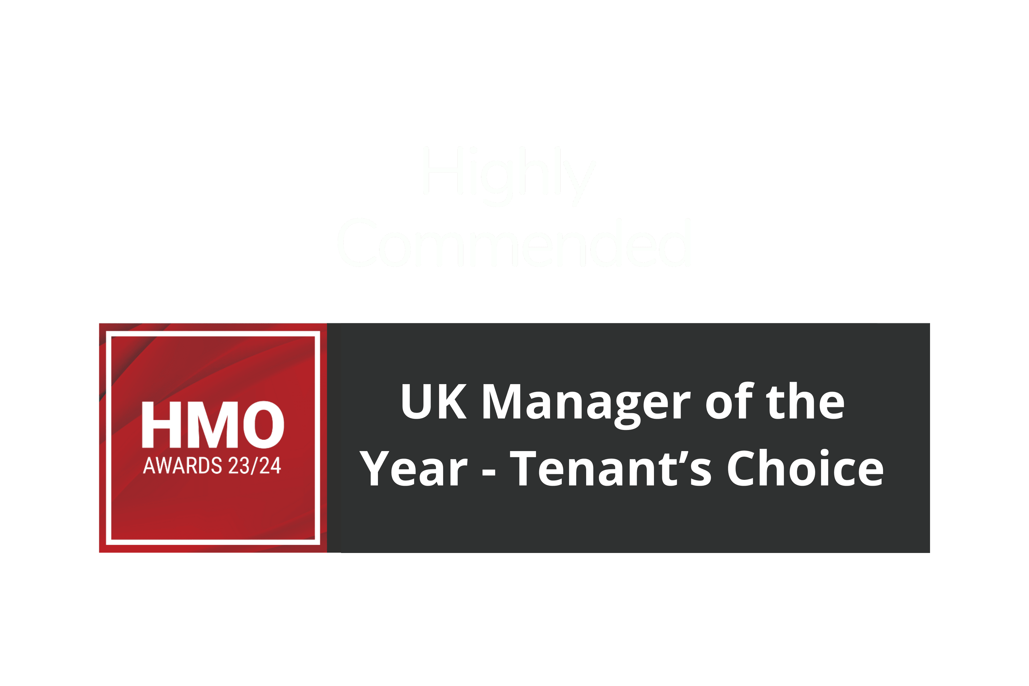 HMO Awards highly commended UK manager of the year tenant's choice for 2023 and 2024